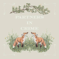 Partners in Crime (Foxes) | Occasions Card | Couples Card