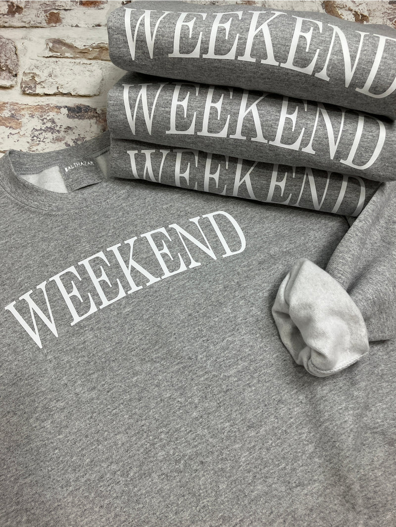 Living for the Weekend Sweatshirt - in Truffle Grey