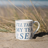 Take My Tea by the Sea - Fine Bone China Mug
