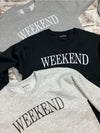 Living for the Weekend Sweatshirt - in Truffle Grey